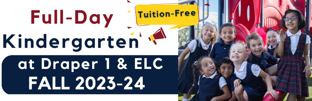 tuition-free Full-Day Kindergarten at our Draper 1ELC location Banner
